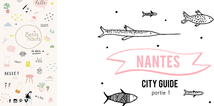 Nantes City Guide par Des Petits Hauts